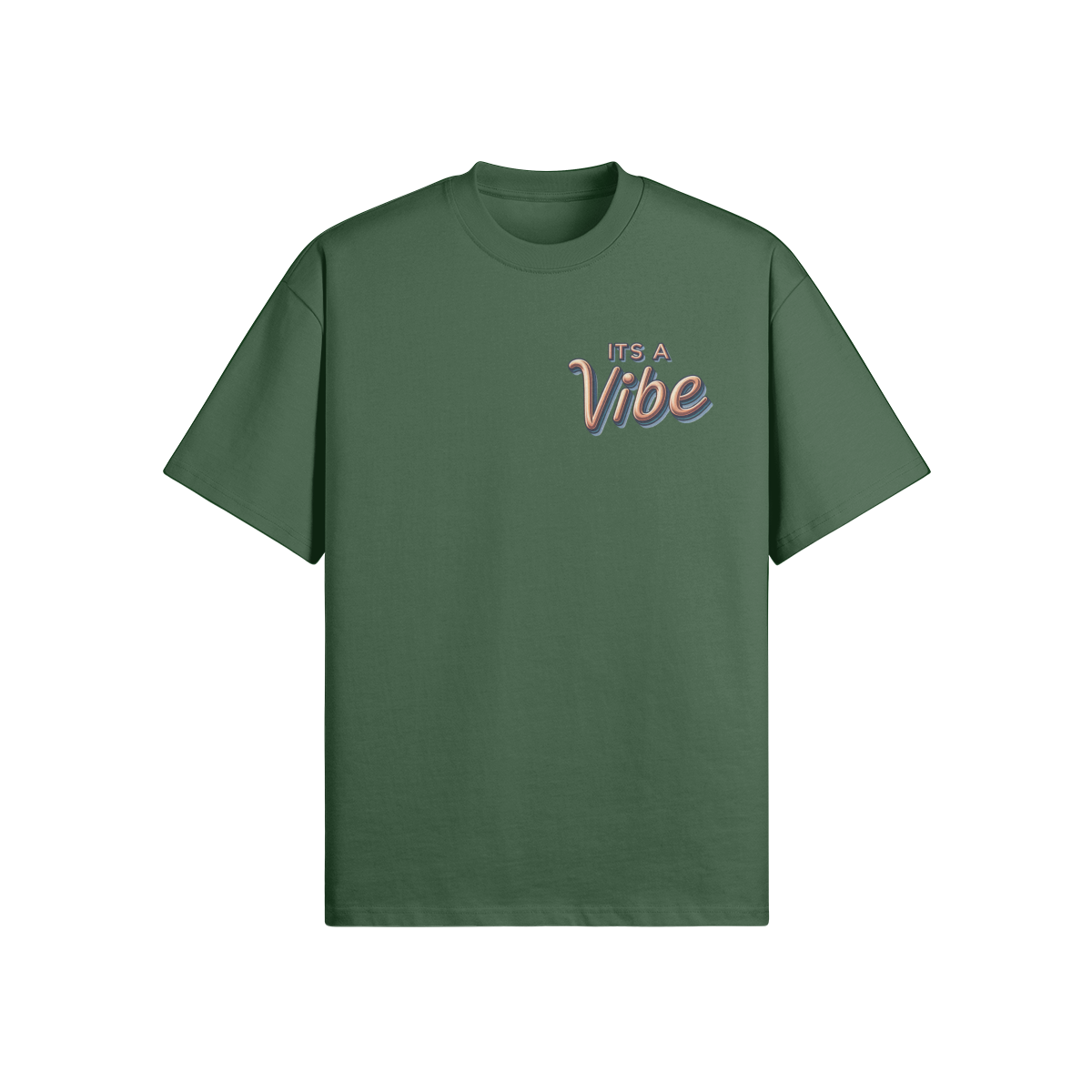 ITS A VIBE OVER SIZED T